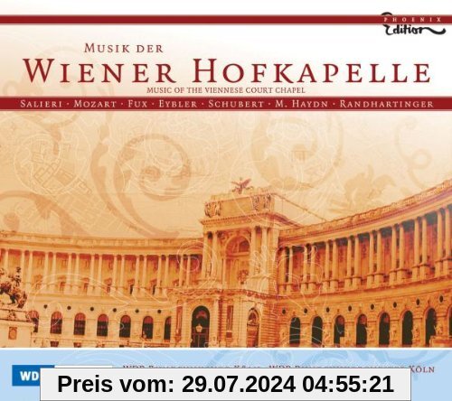 Musik der Wiener Hofkapelle von Helmuth Froschauer