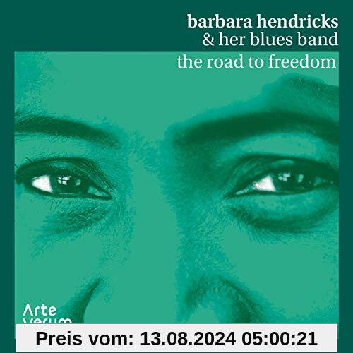 The Road to Freedom-Live von Hendricks, Barbara & Her Blues Band