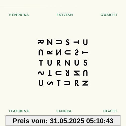Turnus von Hendrika Quartet Entzian