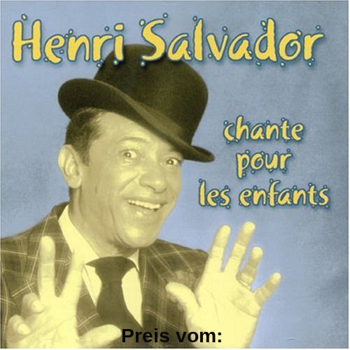 Chante pour les Enfants von Henri Salvador