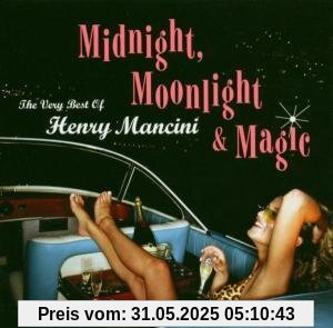 Midnight,Moonlight & Magic: the Very Best of Henr von Henry Mancini
