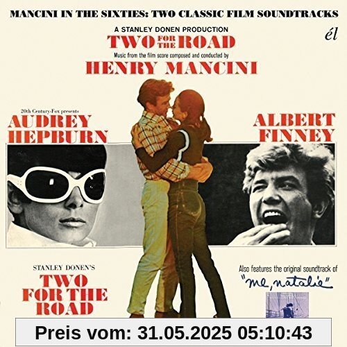 Two For The Road/Me,Natalie von Henry Mancini