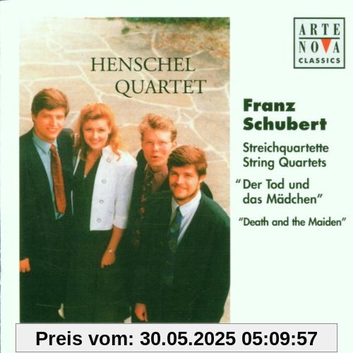 Streichquartette: Der Tod und das Mädchen Streichquartette: Der Tod und das Mädchen von Henschel Quartett