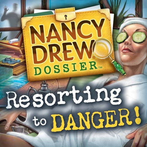 Nancy Drew Dossier: Resorting to Danger [Download] von Her Interactive
