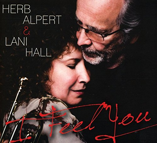 I Feel You I Feel You von Herb Alpert Presents