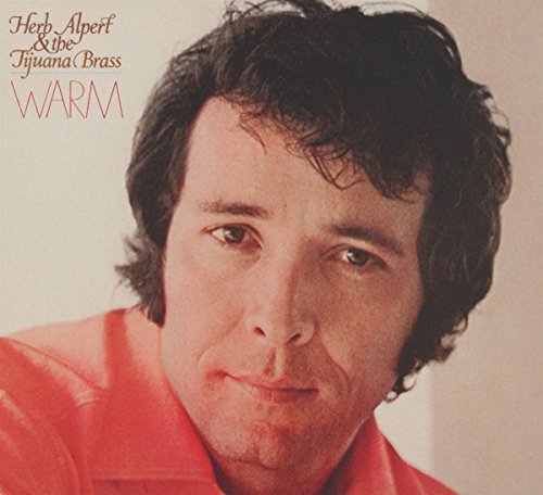 Warm Warm von Herb Alpert Presents