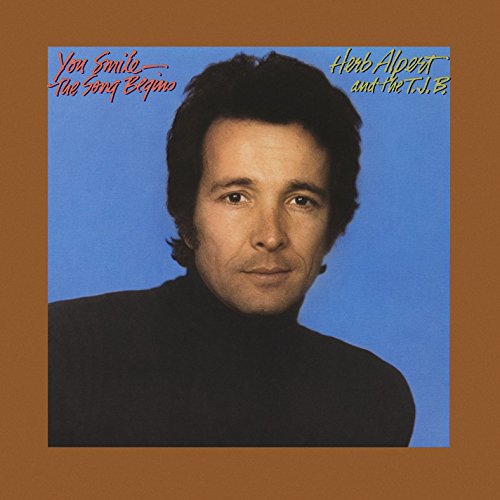 You Smile: Song Begins You Smile: Song Begins von Herb Alpert Presents