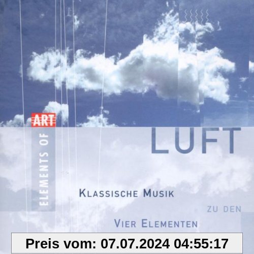Elements Of ART - Luft von Herbert Blomstedt