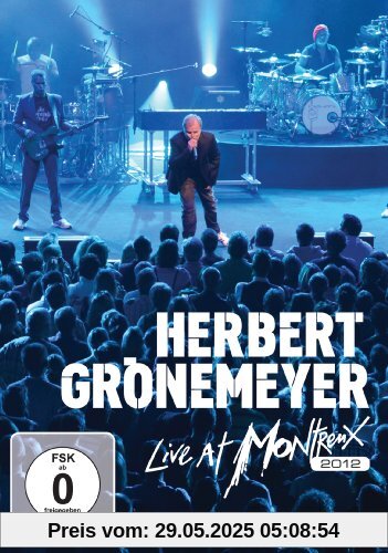 Herbert Grönemeyer - Live at Montreux 2012 von Herbert Grönemeyer