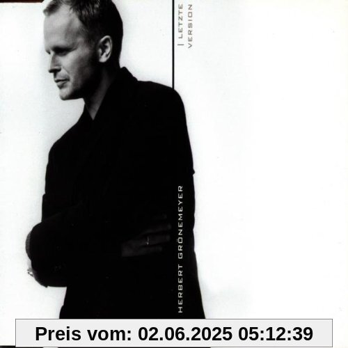 Letzte Version von Herbert Grönemeyer
