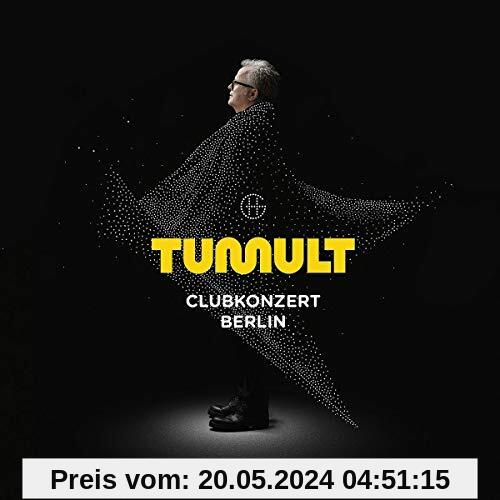 Tumult Clubkonzert Berlin von Herbert Grönemeyer