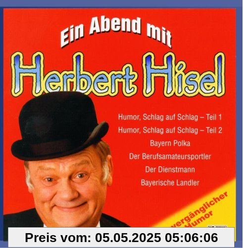 Ein Abend mit von Herbert Hisel