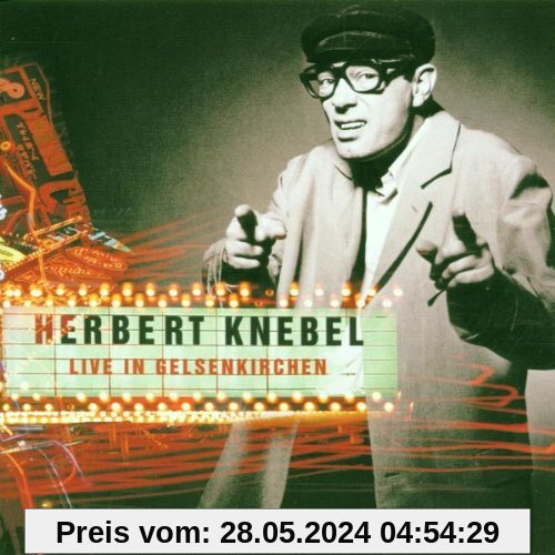 Live in Gelsenkirchen von Herbert Knebel
