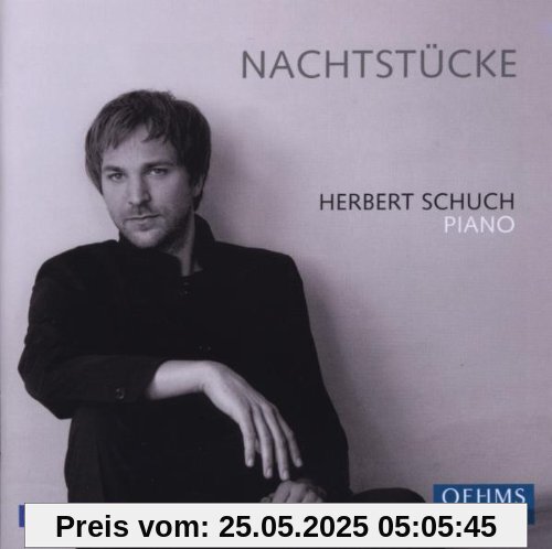 Nachtstücke Nachtstücke von Herbert Schuch
