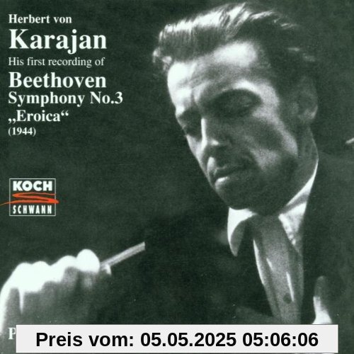 Eroica Sinfonie Nr.3 Es-dur/Symphony no.3 E flat major von Herbert von Karajan