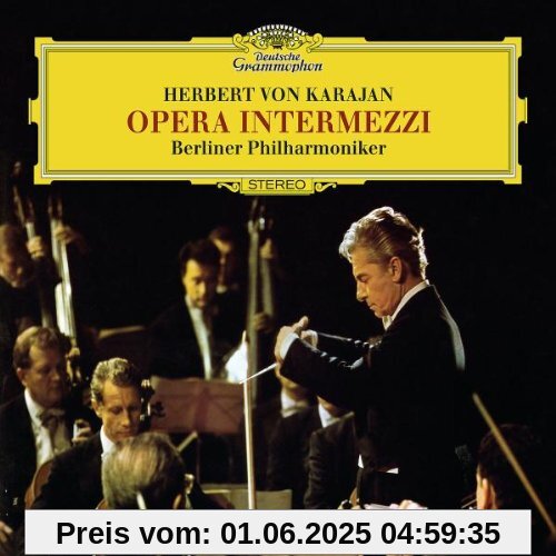 Opera Intermezzi Opera Intermezzi von Herbert von Karajan
