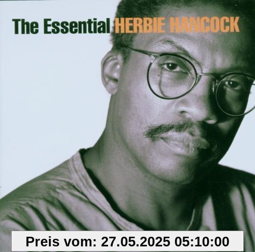 The Essential Herbie Hancock The Essential Herbie Hancock von Herbie Hancock