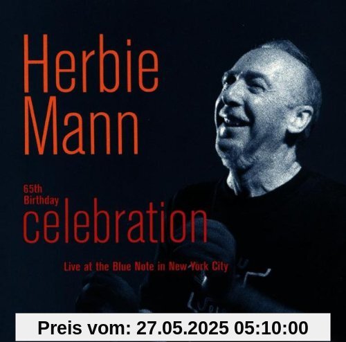 65th Birthday Celebration 65th Birthday Celebration von Herbie Mann