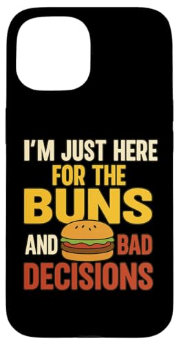 Lustiges Burger-Grill-Zitat Tee für Freunde Cousins Grillparty Hülle für iPhone 15 Lustiges Burger-Grill-Zitat Tee für Freunde Cousins Grillparty Hülle für iPhone 15 von Here for Buns Funny Burger BBQ Cookout Humor Tee