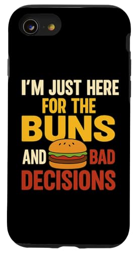 Lustiges Burger-Grill-Zitat Tee für Freunde Cousins Grillparty Hülle für iPhone SE (2020) / 7 / 8 von Here for Buns Funny Burger BBQ Cookout Humor Tee