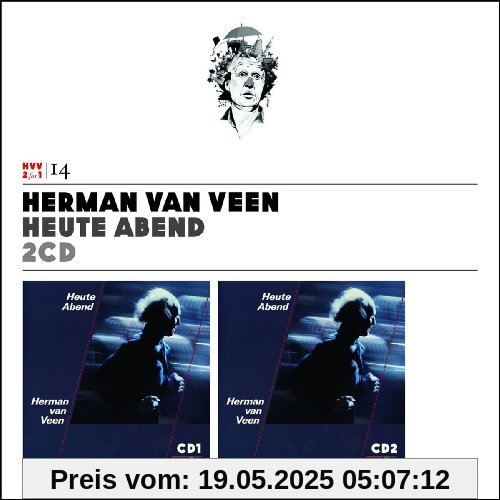 Heute Abend CD 1 & CD 2 (2-for-1 Vol. 14) von Herman van Veen