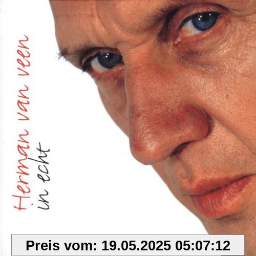 In Echt von Herman van Veen