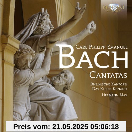 Carl Philipp Emanuel Bach: Cantatas Carl Philipp Emanuel Bach: Cantatas von Max Hermann