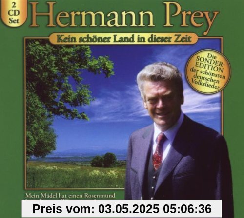 Kein Schöner Land in Dieser Zeit von Hermann Prey
