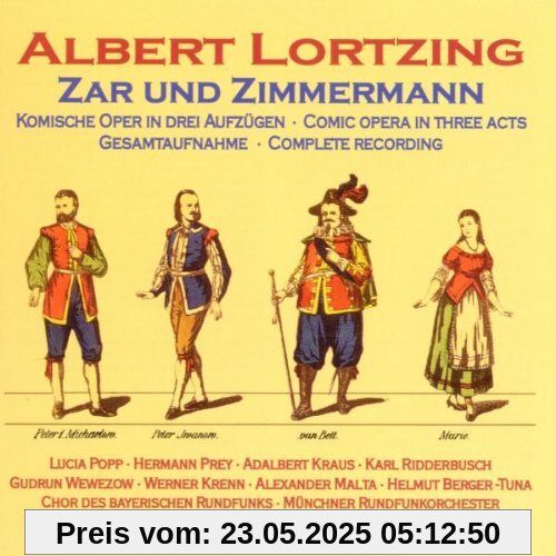 Lortzing: Zar und Zimmermann (Gesamtaufnahme) von Hermann Prey