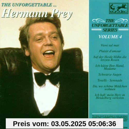 The Unforgettable - Vol. 4 (Hermann Prey) von Hermann Prey