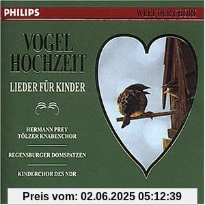 Vogelhochzeit - Lieder für Kinder von Hermann Prey