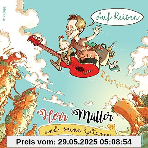Auf Reisen von Herr Müller und Seine Gitarre