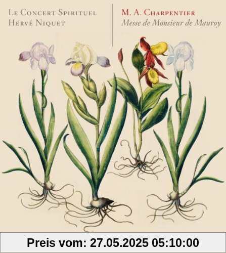 Charpentier: Messe de Monsieur de Mauroy von Hervé Niquet