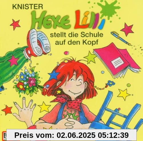 Hexe Lilli-Stellt die Schule auf Den Kopf Hexe Lilli-Stellt die Schule auf Den Kopf von Hexe Lilli