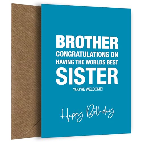 Lustige Geburtstagskarte für Bruder von Schwester – Worlds Best Sister – Geburtstagskarte für Bruder, lustig, witzig, humorvoll, witzig, witzig, lustig, Geburtstagskarte für Bruder – 14., 15., 16., von Hey Chimp