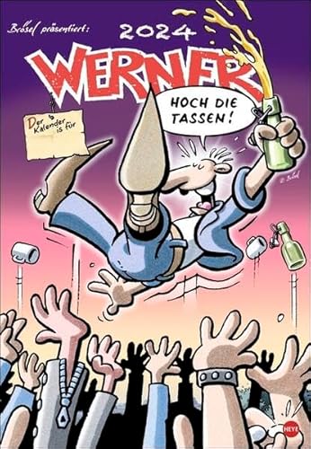 Werner Kalender 2024. Kultiger Posterkalender mit den besten Werner-Cartoons. Wandkalender 2024. Kalender mit lustigen Sprüchen von Werner. 37 x 53,5 cm. Hochformat. Werner Kalender 2024. Kultiger Posterkalender mit den besten Werner-Cartoons. Wandkalender 2024. Kalender mit lustigen Sprüchen von Werner. 37 x 53,5 cm. Hochformat. von Heye