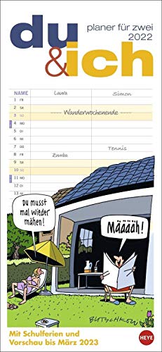 Butschkow: Planer für zwei - Du & ich Kalender 2022: Mit 2 Spalten. Mit Schulferien und Vorschau bis März 2023 von Heye