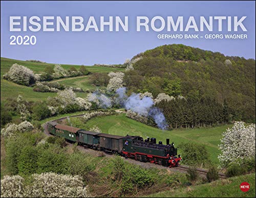 Eisenbahn Romantik - Kalender 2020 - Heye-Verlag - Fotokalender - Wandkalender 44 cm x 34 cm von Heye