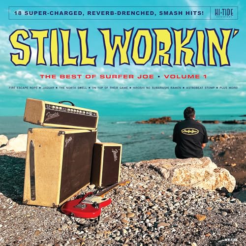 Still Workin': The Best of Surfer Joe, Vol. 1 [Vinyl LP] von Hi-Tide Recordings