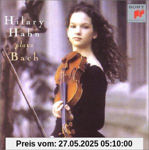 Plays Bach Plays Bach von Hilary Hahn