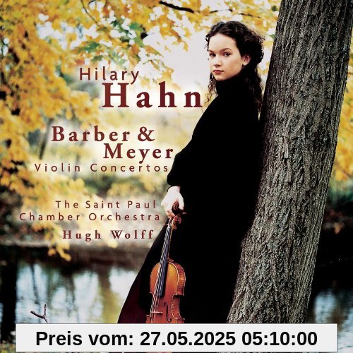 Plays Barber/Meyer Plays Barber/Meyer von Hilary Hahn
