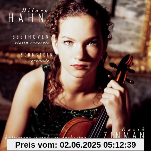 Plays Beethoven & Bernstein Plays Beethoven & Bernstein von Hilary Hahn