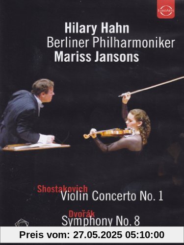 Shostakovich / Dvorak - Hilary Hahn - Berliner Philharmoniker - Mariss Jansons Shostakovich / Dvorak - Hilary Hahn - Berliner Philharmoniker - Mariss Jansons von Hilary Hahn