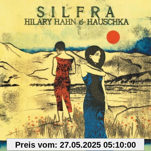 Silfra Silfra von Hilary Hahn