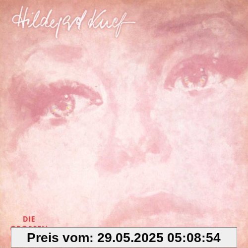 Die grossen Erfolge von Hildegard Knef