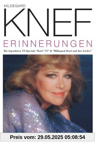Erinnerungen Erinnerungen von Hildegard Knef