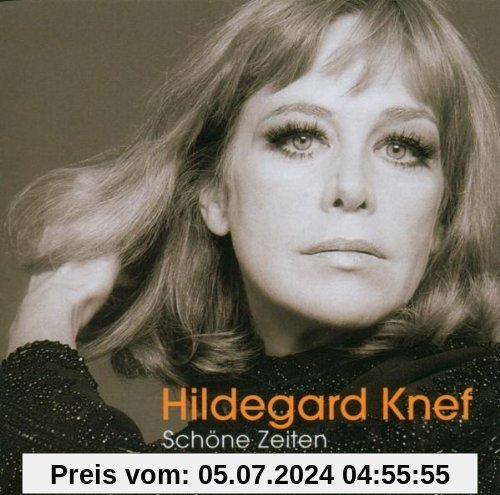 Schöne Zeiten - Ihre unvergessenen Singles von Hildegard Knef