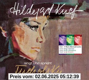 Singt und spricht Tucholsky Singt und spricht Tucholsky von Hildegard Knef