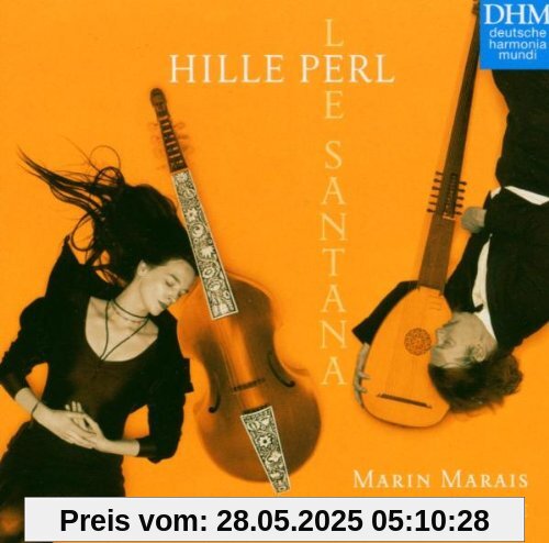 Marais: pour la Violle et le Theorbe von Hille Perl
