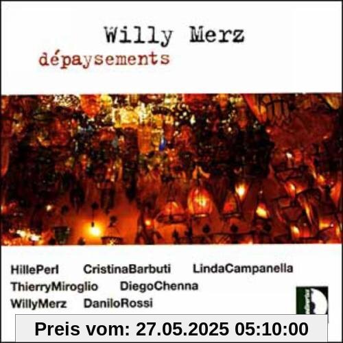 Willy Merz: Depaysement von Hille Perl